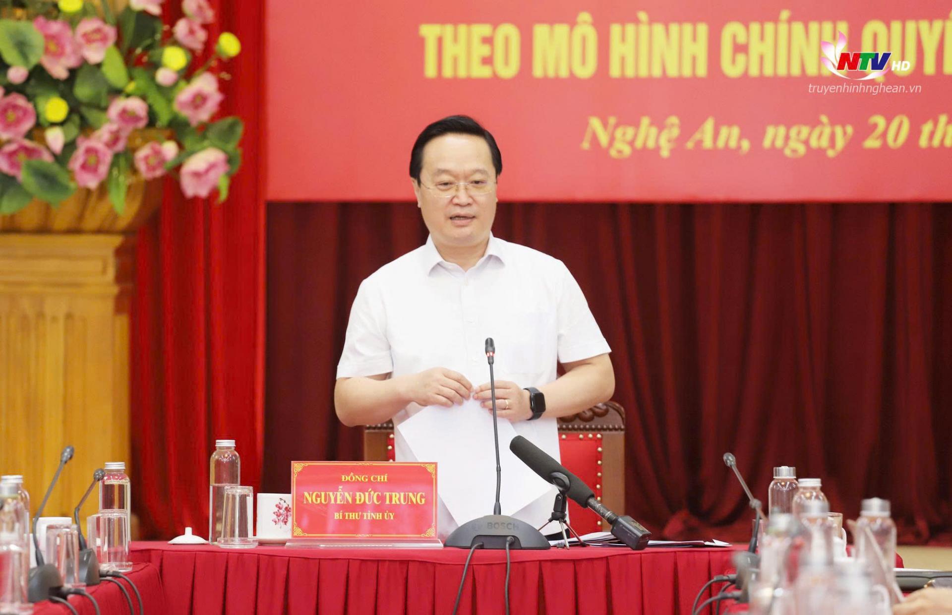 Đồng chí Nguyễn Đức Trung - Bí thư Tỉnh ủy kết luận hội nghị.  