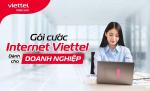 Khám phá gói cước Internet Viettel phù hợp với mọi nhu cầu sử dụng