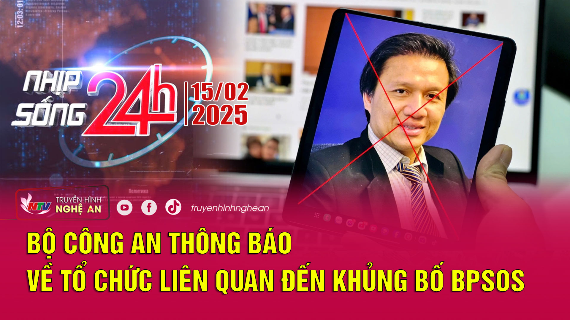 PG88.com Win PG 88 Online 24h - 15/2/2025: Bộ Công an thông báo về tổ chức liên quan đến khủng bố BPSOS