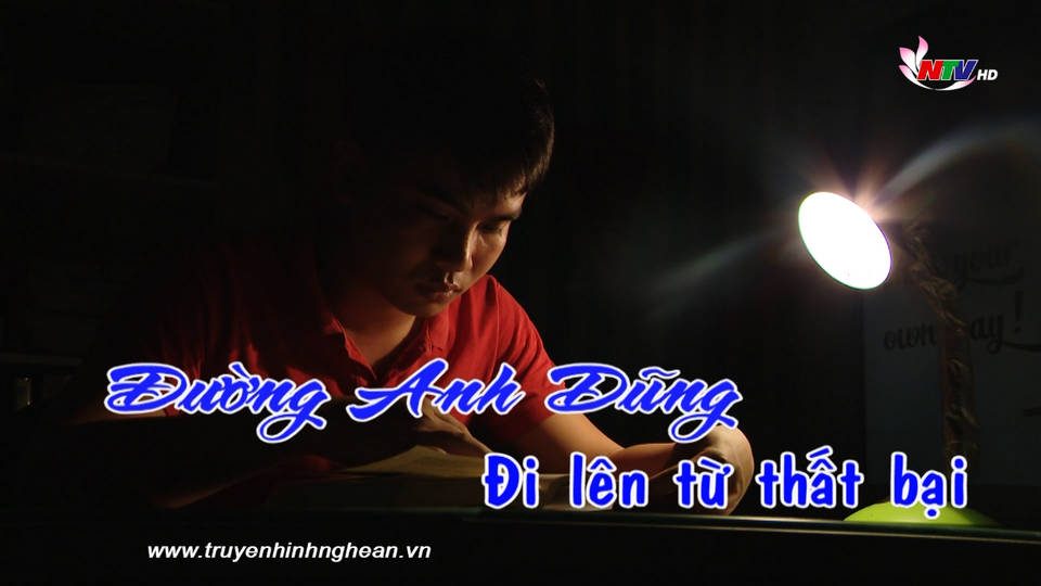 Khởi nghiệp: Đường Anh Dũng - Đi lên từ thất bại