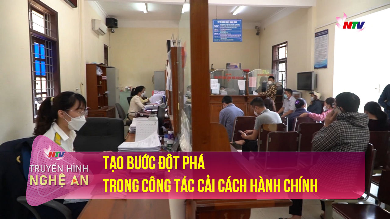 Chính sách & Link Trang PG: Tạo bước đột phá trong công tác Cải cách hành chính