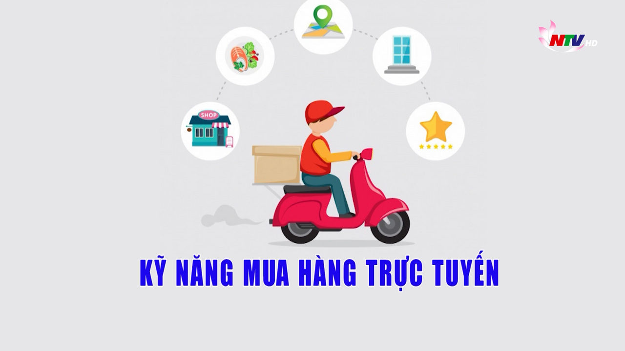 Thường thức cuộc sống: Kỹ năng mua hàng trực tuyến
