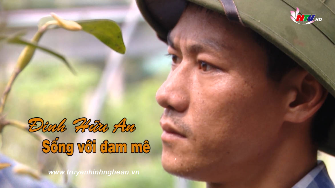 Sức trẻ đất Nghệ: Đinh Hữu An - Sống với đam mê