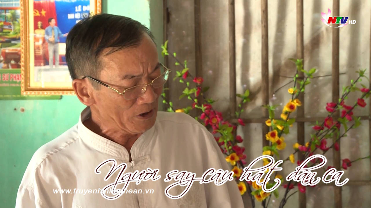 Nghệ nhân Nguyễn Xuân Thảo - Người say câu hát dân ca