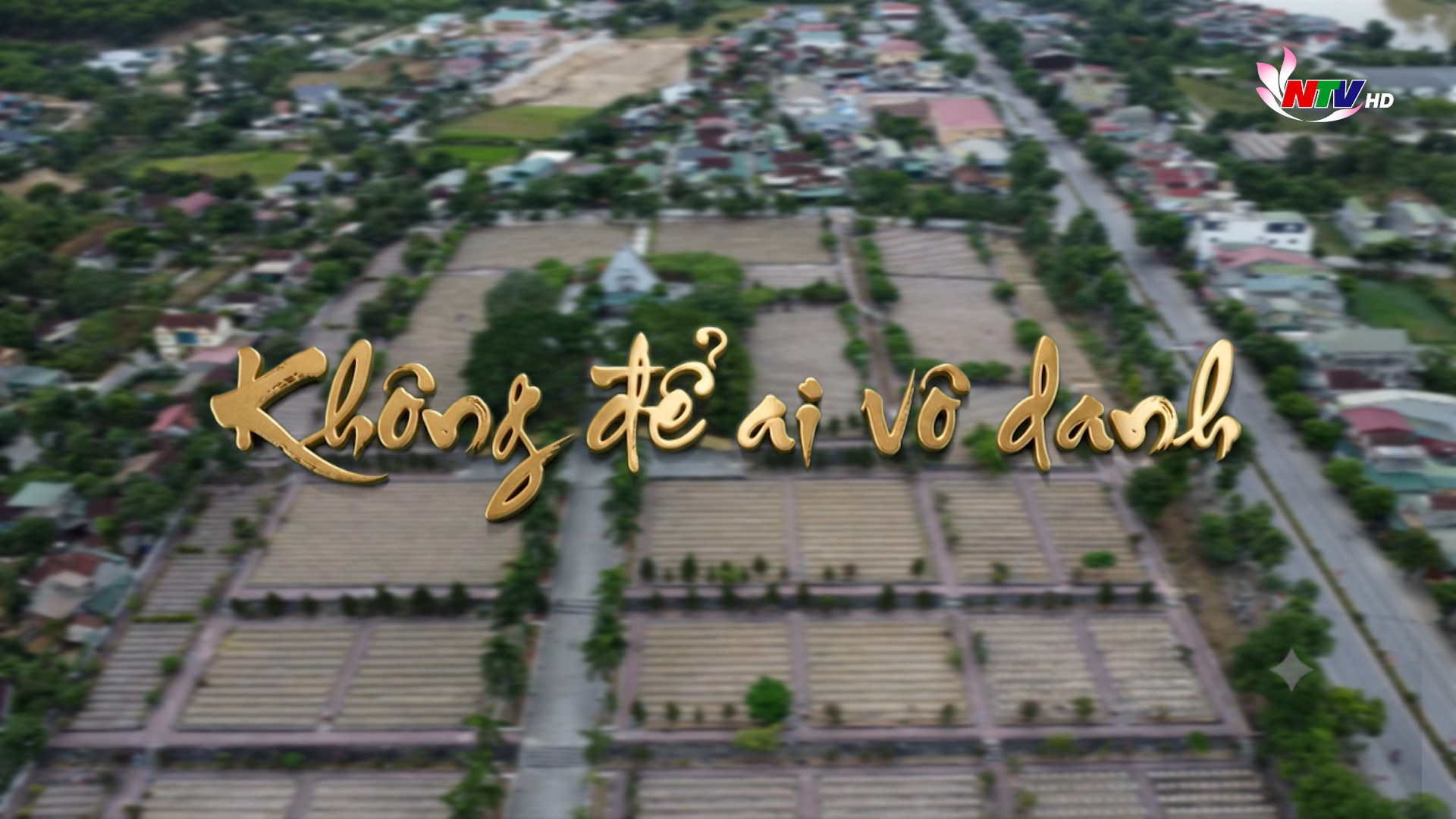 Phóng sự tài liệu: Không để ai vô danh