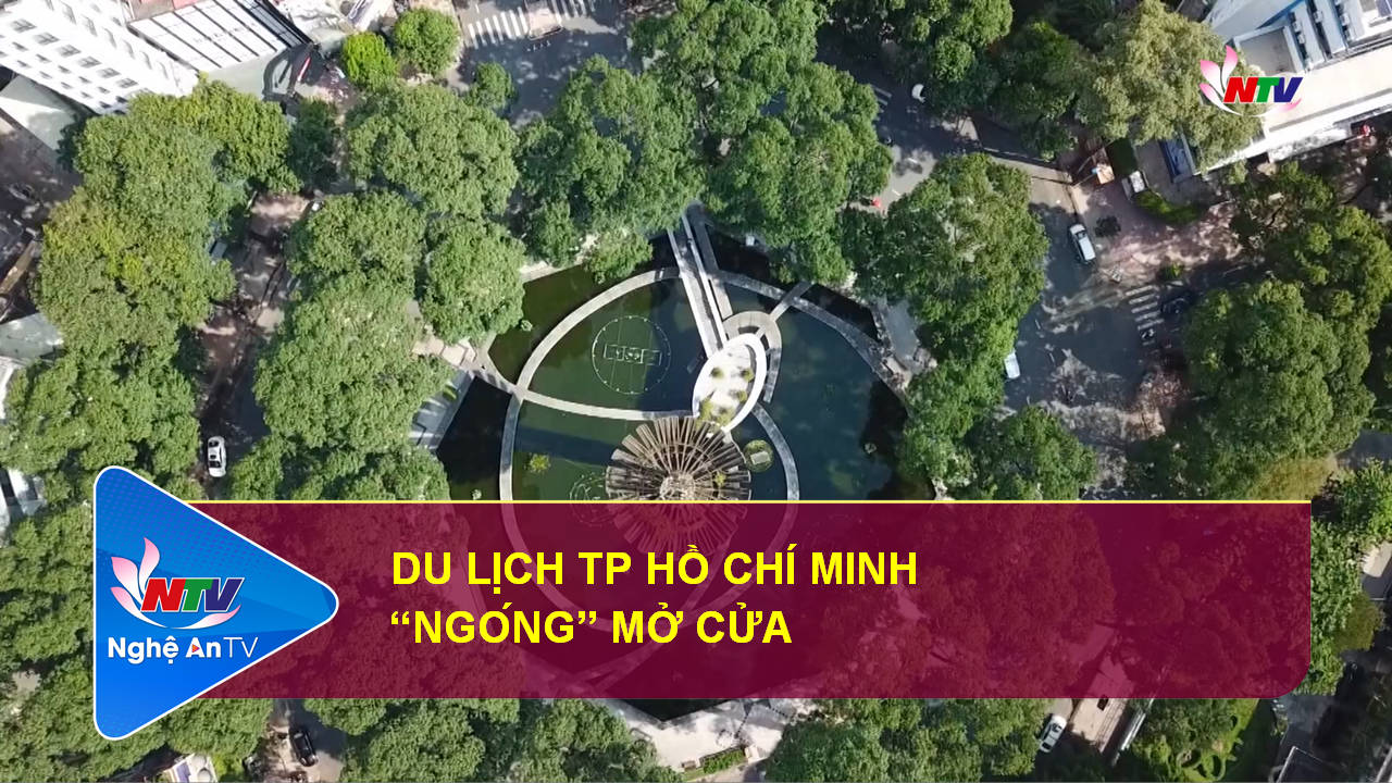 Du lịch TP Hồ Chí Minh “ngóng” mở cửa