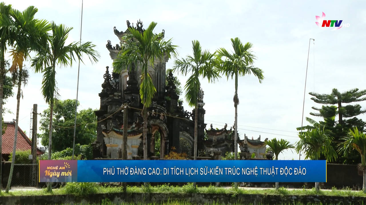 Phủ thờ Đàng Cao: Di tích lịch sử - kiến trúc nghệ thuật độc đáo