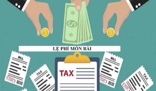 Thông tư 65 của Bộ Tài chính sửa đổi Thông tư số 302 về lệ phí môn bài chính thức có hiệu lực từ ngày 23/8/2020. Ảnh minh họa.