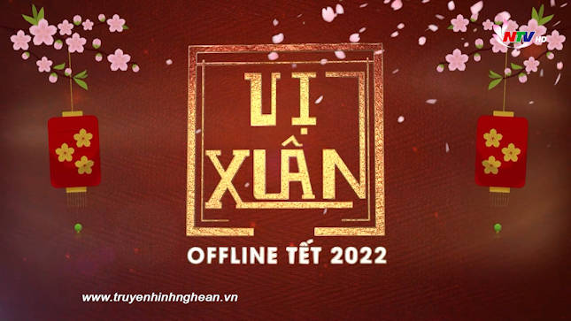 Offline Tết: Vị Xuân