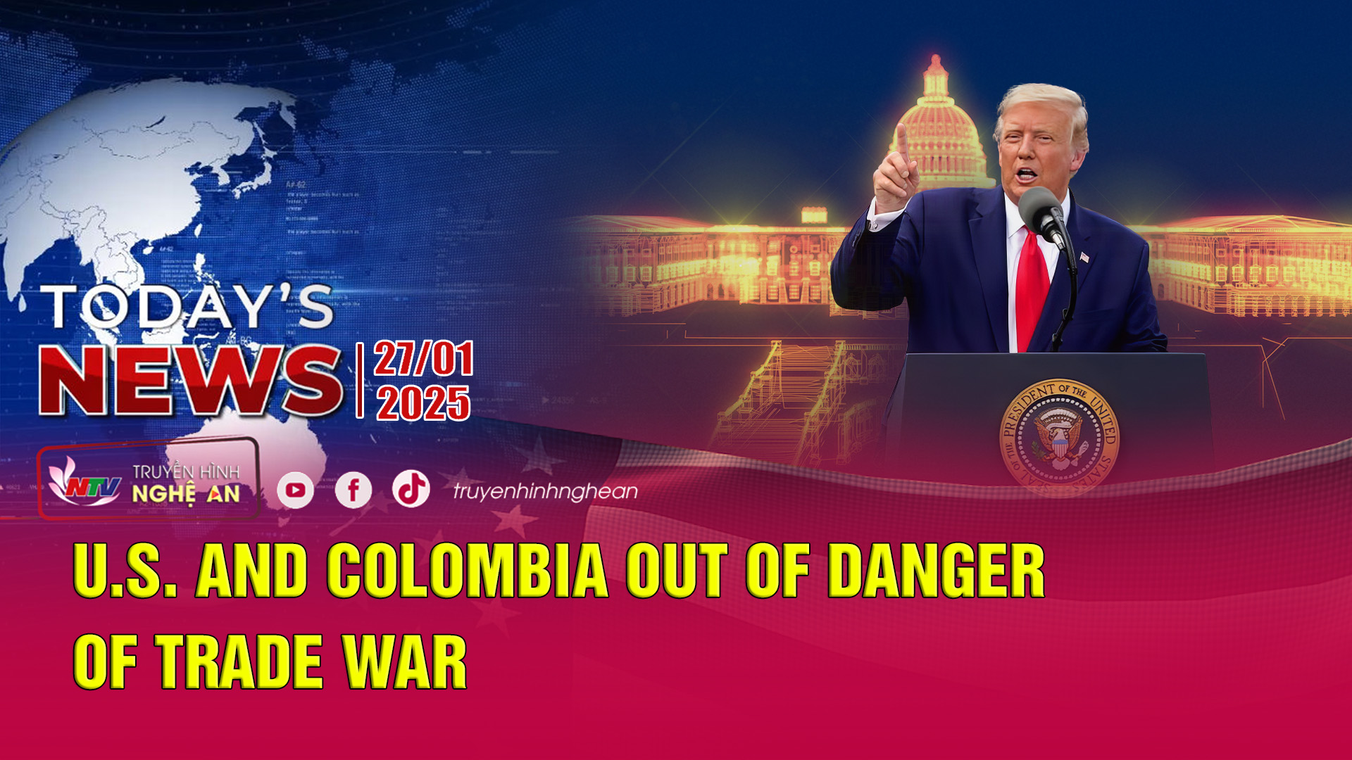 Today's News 27/01/2025: U.S. and Colombia out of danger of trade war