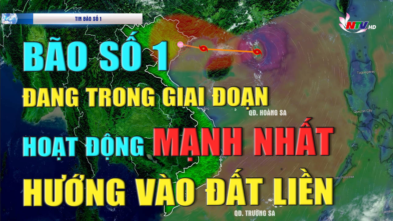 Bão số 1 đang trong giai đoạn hoạt động mạnh nhất hướng vào đất liền