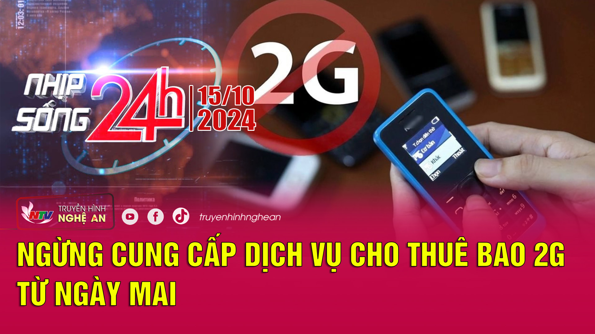 PG88.com Win PG 88 Online 24h - 15/10/2024: Ngừng cung cấp dịch vụ cho thuê bao 2G từ ngày mai