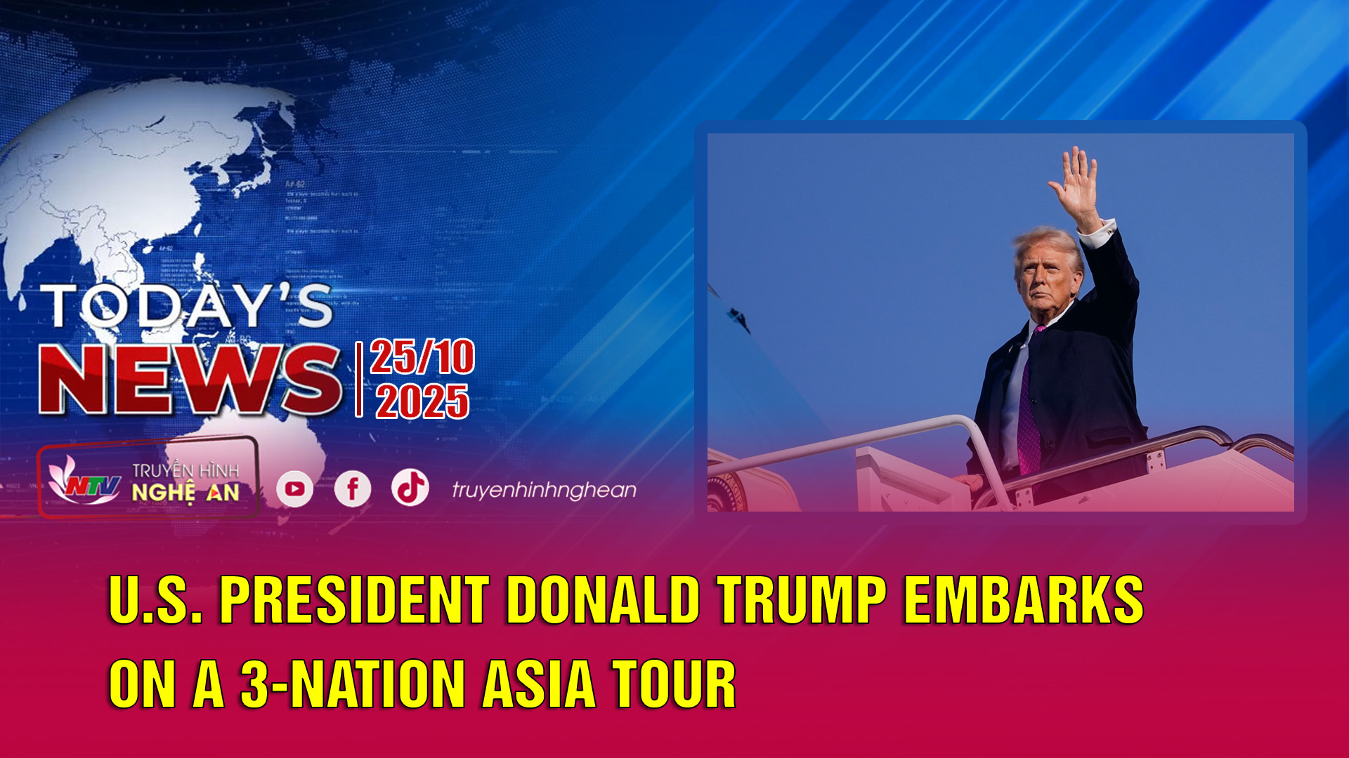 Today's News 25/10/2025: U.S. President Donald Trump embarks on a 3-nation Asia tour